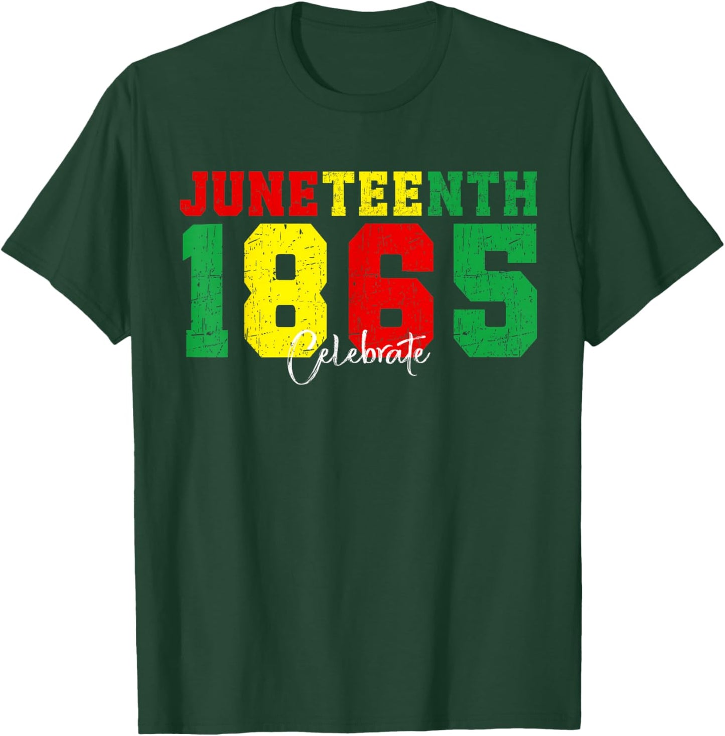 Juneteenth 1865 Celebrate African Pride T-Shirt - T-Shirt | Forest