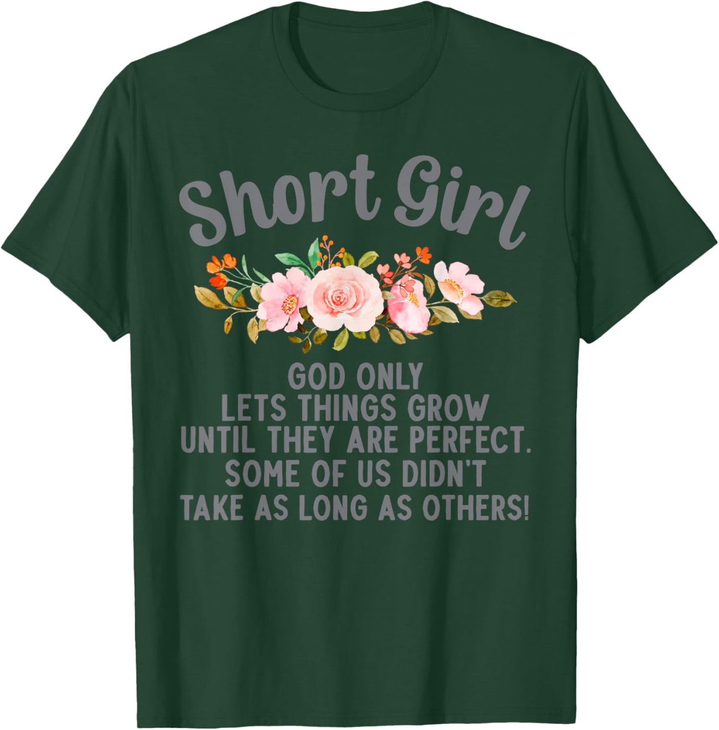 Funny Short Girl Art Mom Short People Short Girl T-Shirt - T-Shirt | Forest