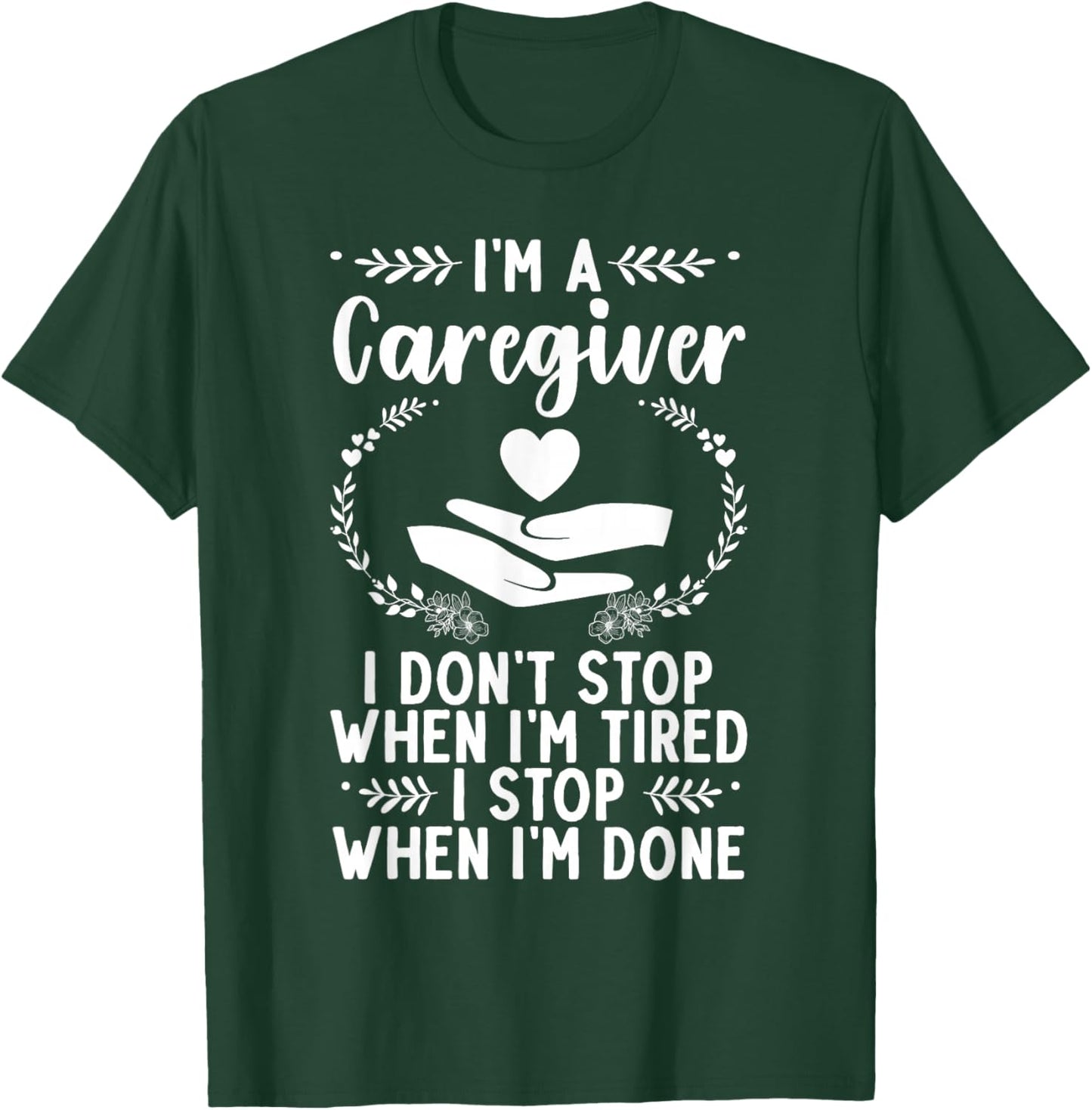 Funny Caregiver Art Men Girls Caregiving Caregiver T-Shirt - T-Shirt | Forest