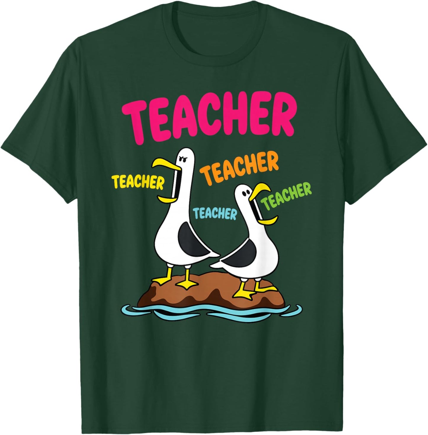 Funny Teacher Seagull Goose Design Repeating Teacher T-Shirt - T-Shirt | Forest