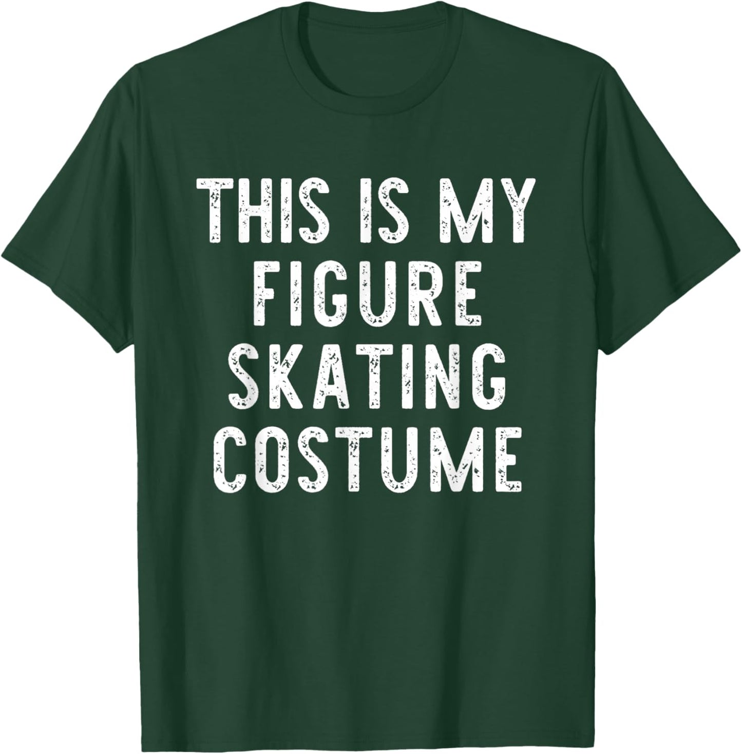 This is My Figure Skating Costume Halloween Easy Kids Adult T-Shirt - T-Shirt | Forest