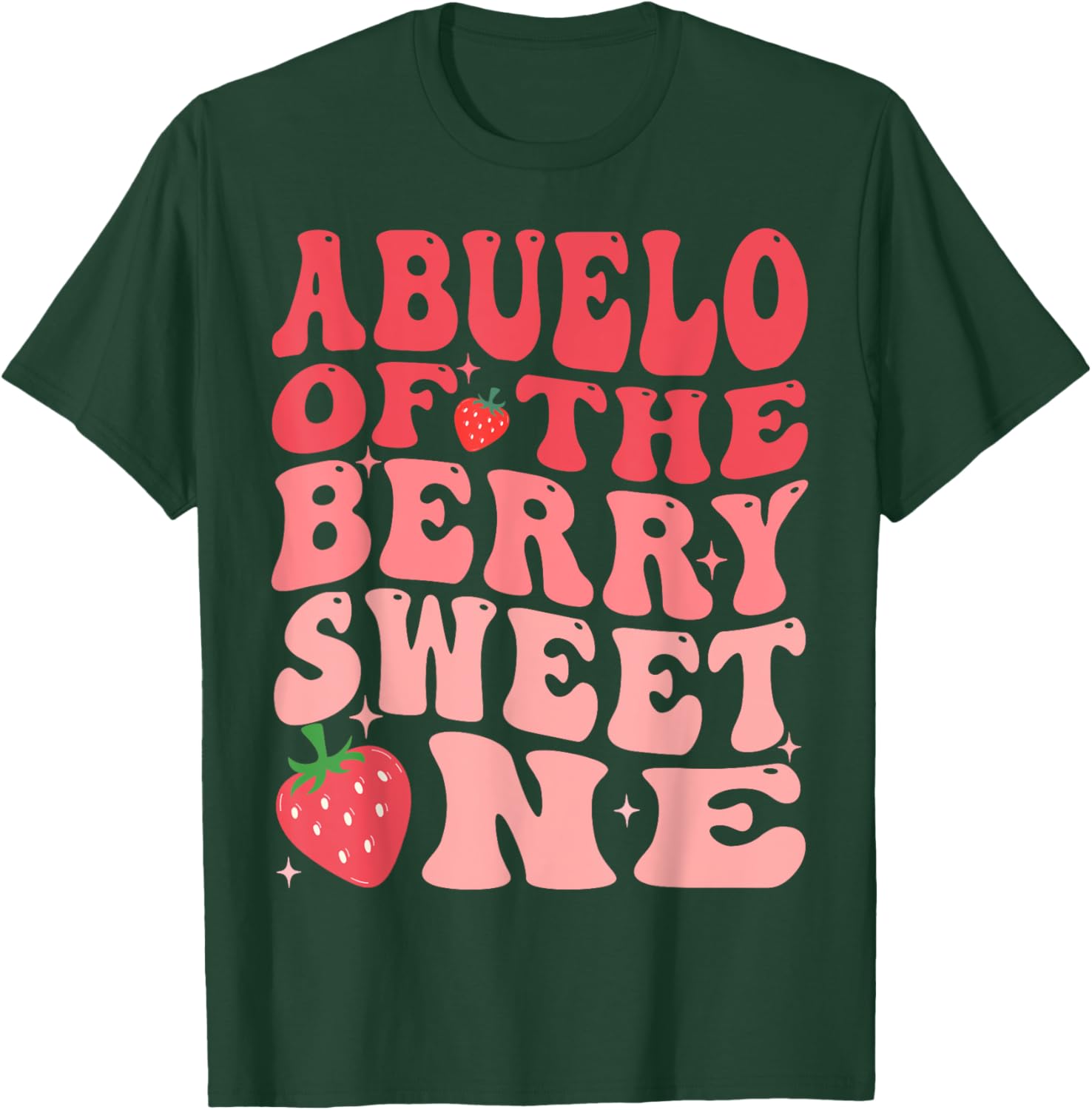 Abuelo Of The Berry Sweet One 1st Birthday Strawberry T-Shirt - T-Shirt | Forest