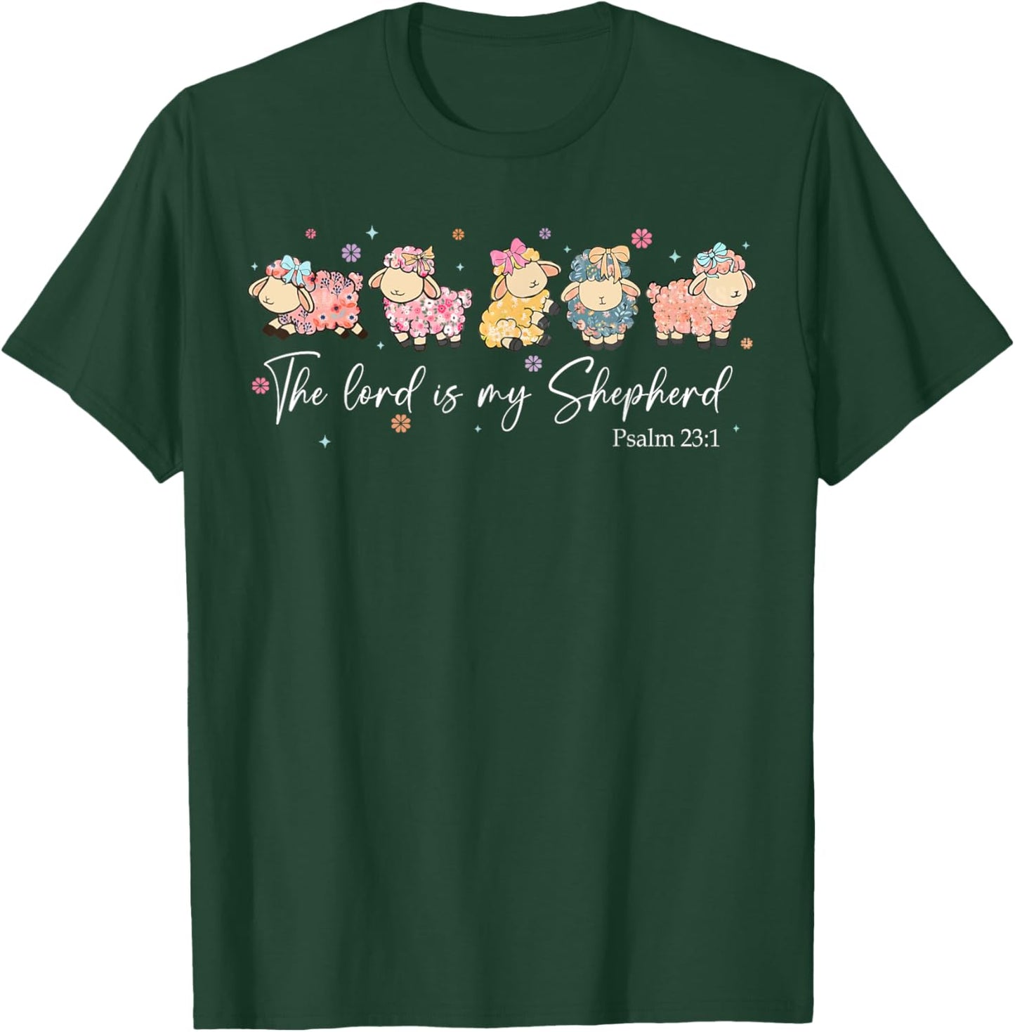 The Lord Is My Shepherd Easter Christian Cute Sheep Bible T-Shirt - T-Shirt | Forest