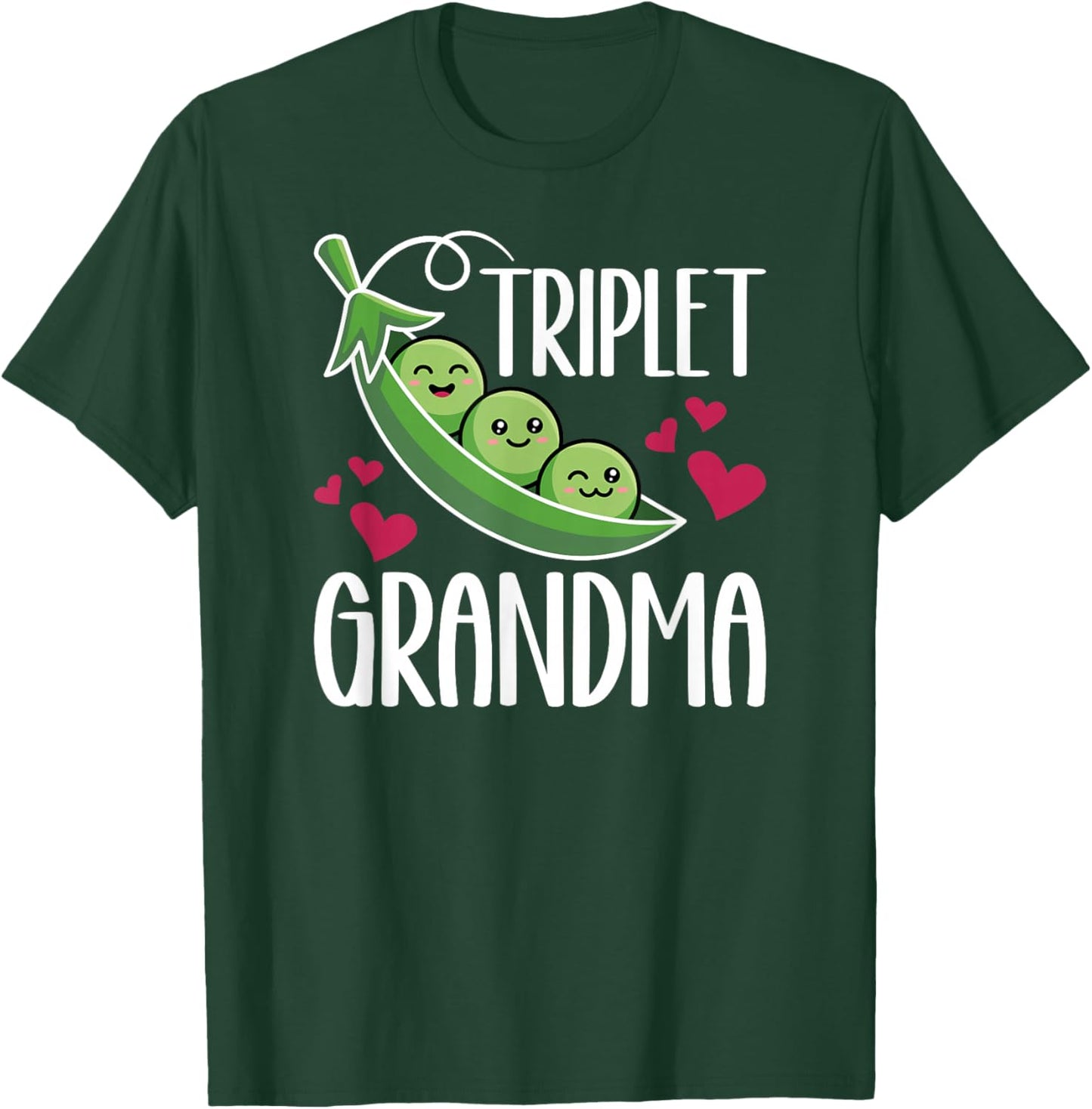 Triplet Grandma of Triplets Proud Triplet Grandmother T-Shirt - T-Shirt | Forest