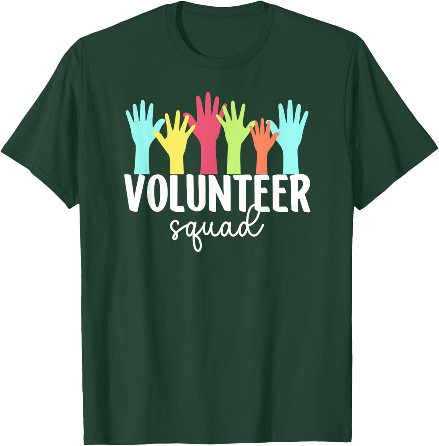Volunteer Squad Volunteering Team Voluntary Worker T-Shirt - T-Shirt | Forest
