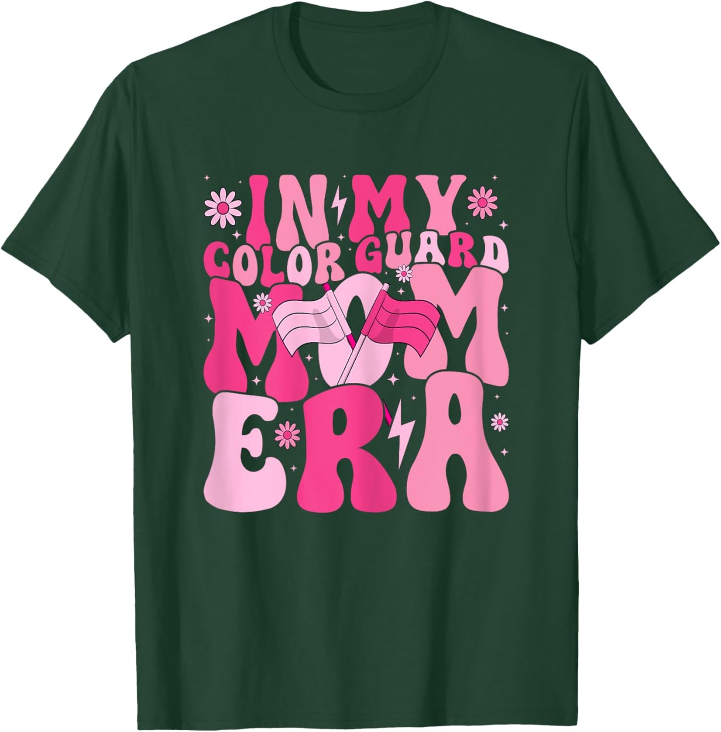 In My Color Guard Mom Era Mother's Day Color Guard Mama T-Shirt - T-Shirt | Forest