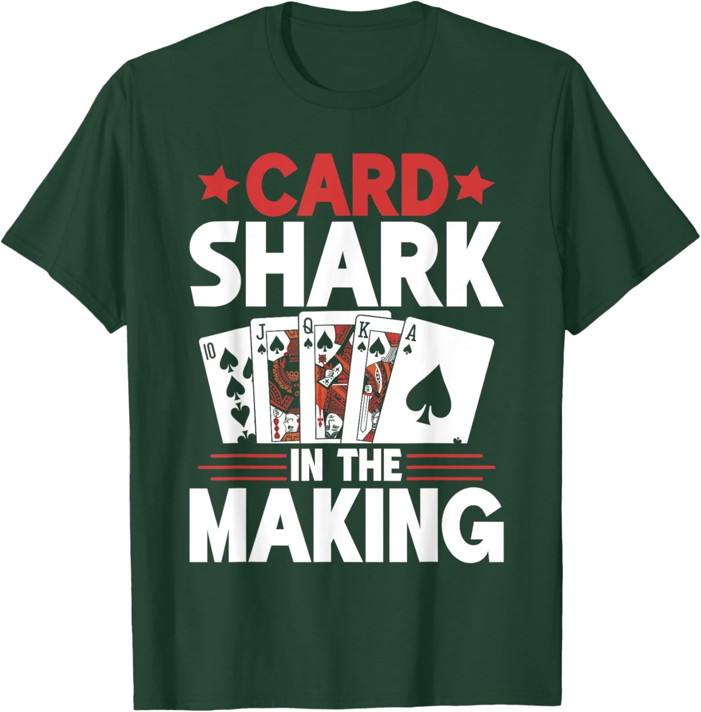 Card Shark in the Making Game Night T-Shirt - T-Shirt | Forest