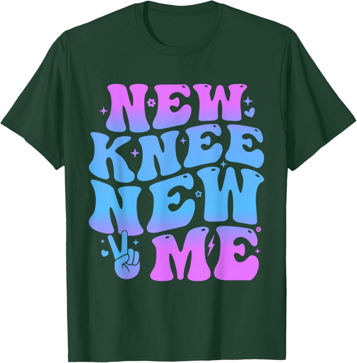 New Knee New Me Funny knee Replacement Surgery Recovery Joke T-Shirt - T-Shirt | Forest