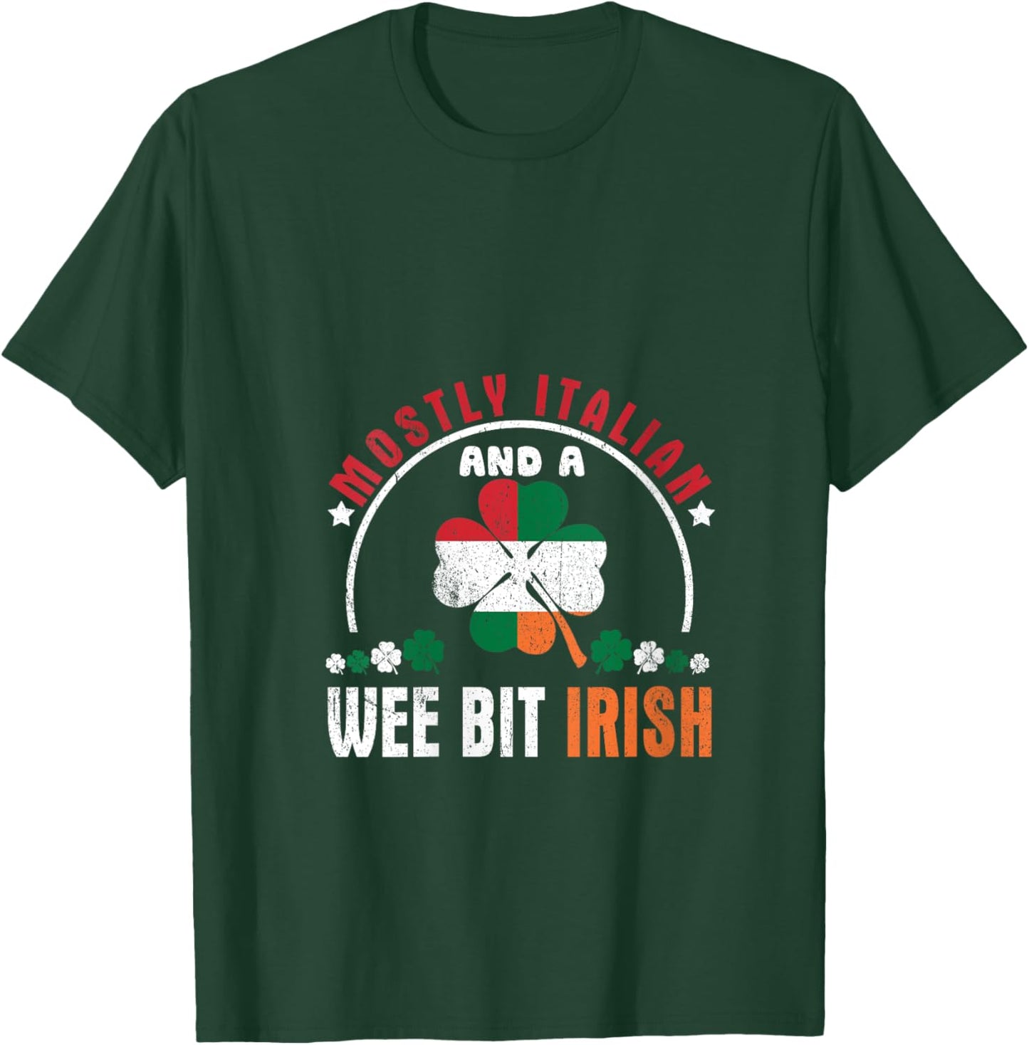 Funny Mostly Italian And A Wee Bit Irish Saint Patrick's Day V-Neck T-Shirt - T-Shirt | Forest