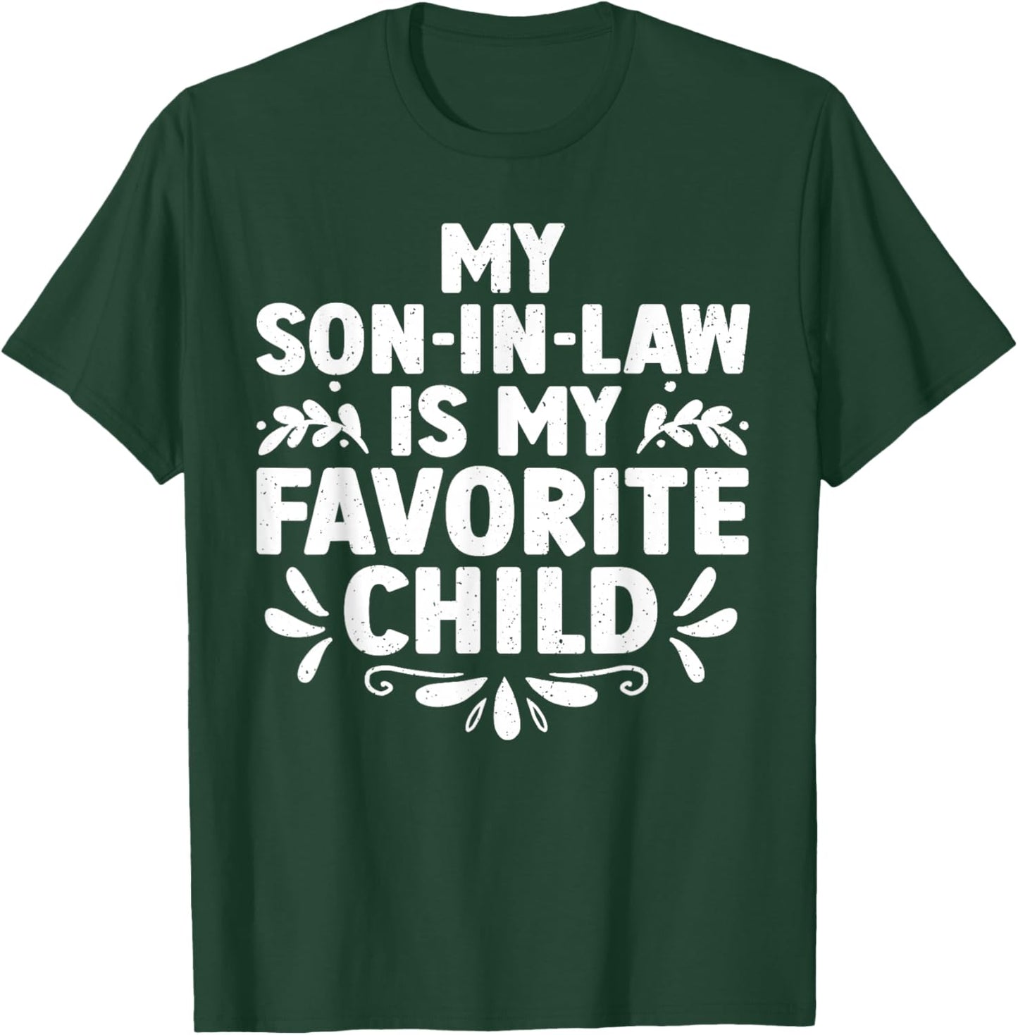 Women's Black Modern U-Neck Short Sleeve Small My Son-In-Law Is My Favorite Child T-Shirt - T-Shirt | Forest
