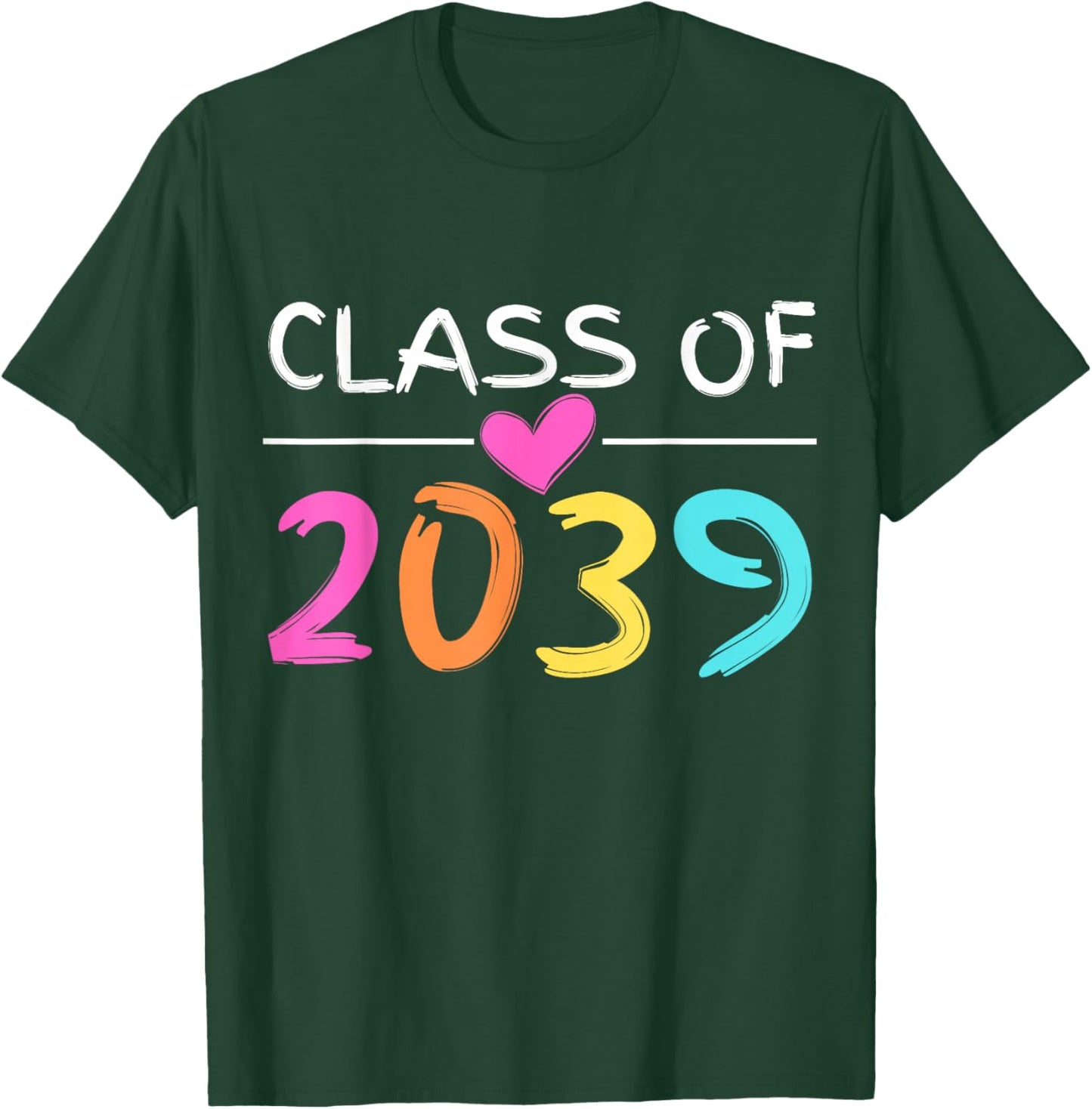 Class of 2039 Grow with Me Shirt Back School Colors Heart T-Shirt - T-Shirt | Forest