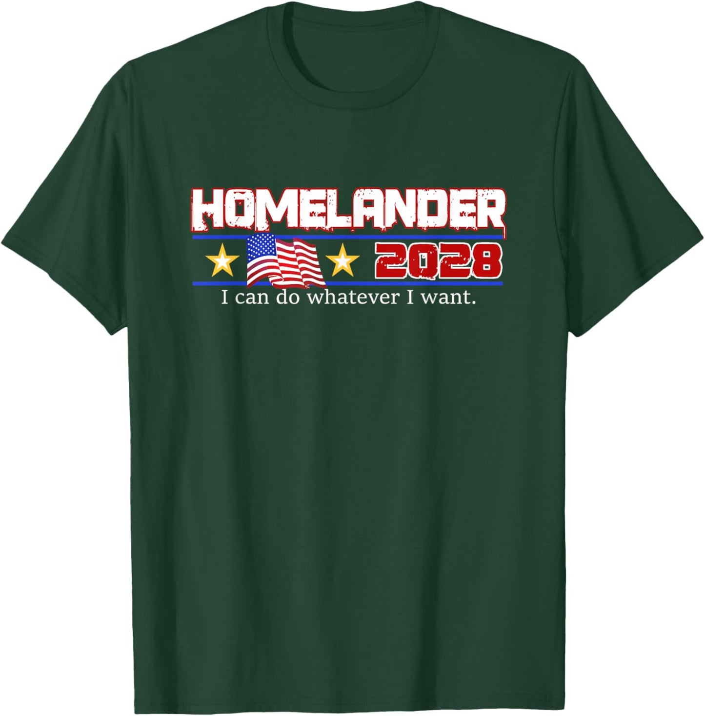 Funny Name HOMELANDER Political Election Vote 2028 T-Shirt - T-Shirt | Forest