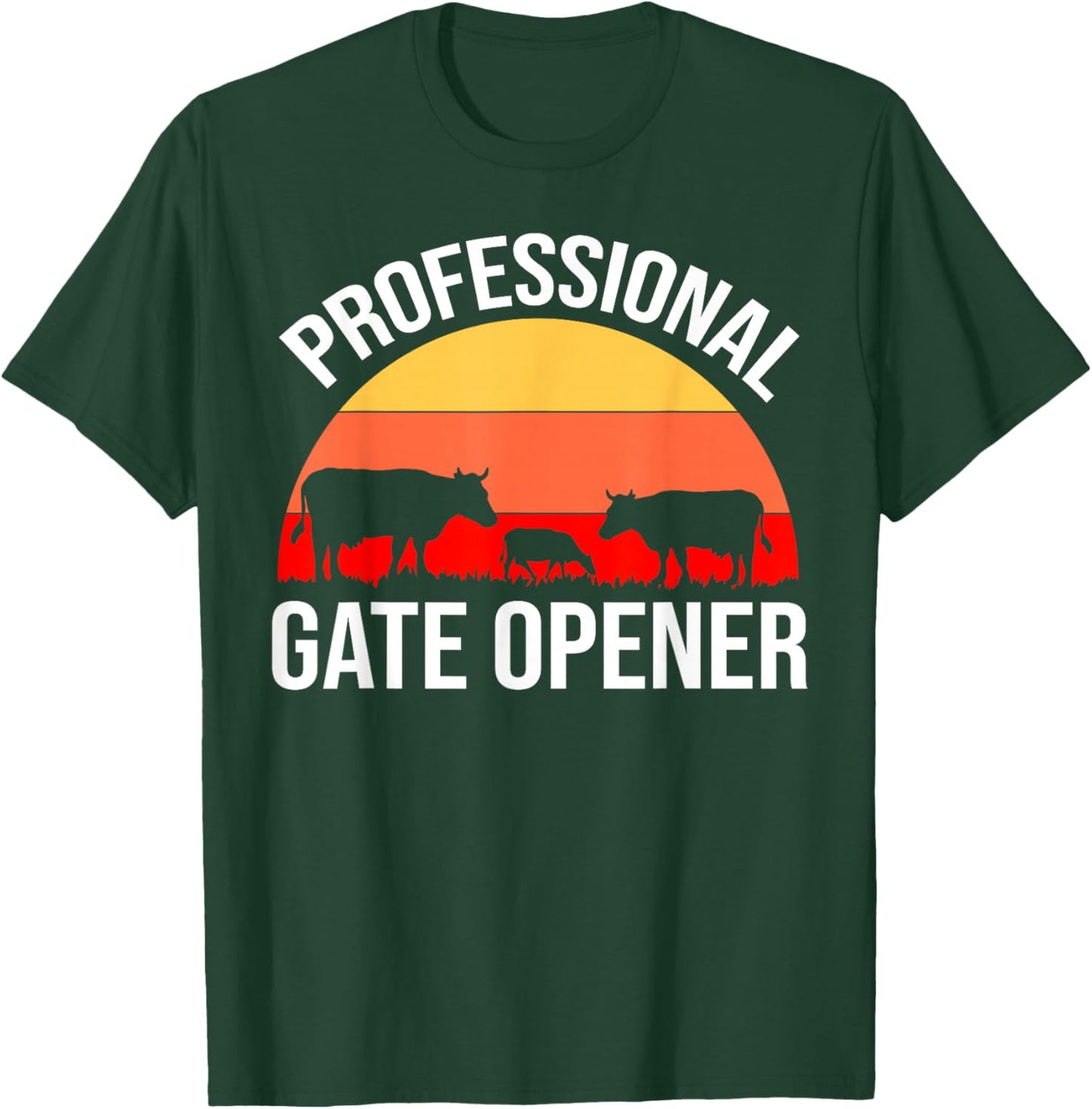 Professional Gate Opener Cow Apparel T-Shirt - T-Shirt | Forest