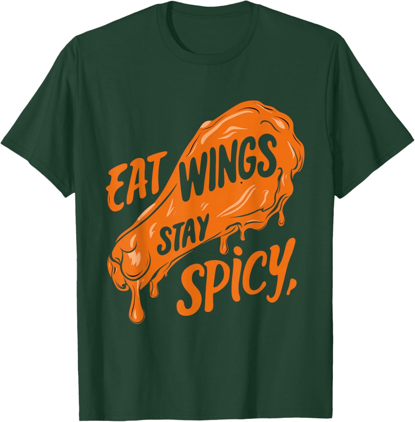 Chicken Wings Wing Hot Cooked Chicken Fast Food T-Shirt - T-Shirt | Forest