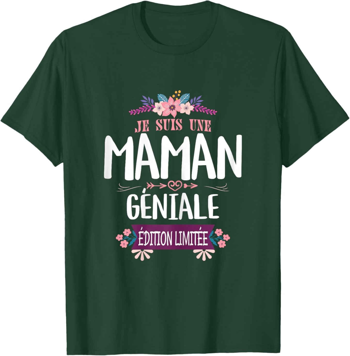 Maman Géniale Édition Limitée Mère Fête T-Shirt - T-Shirt | Forest