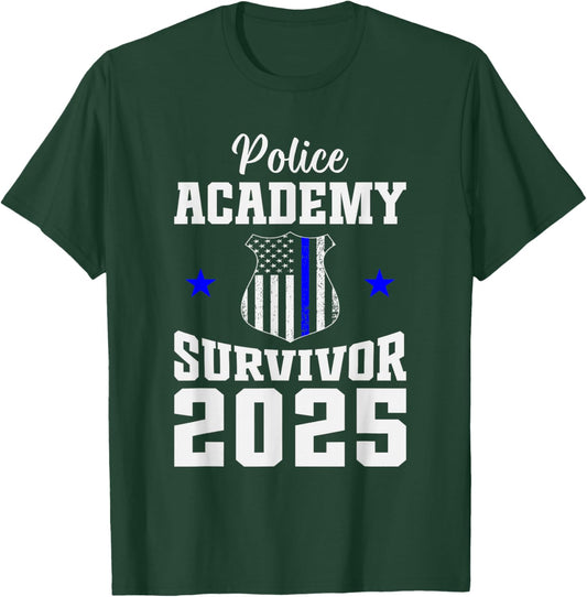 Police Academy Survivor 2025 Graduation Police School T-Shirt - T-Shirt | Forest