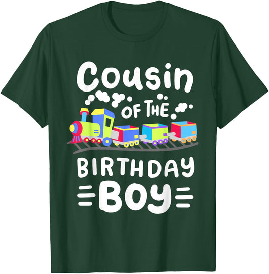 Cousin of the Birthday Boy Choo Choo Train Family Matching T-Shirt - T-Shirt | Forest