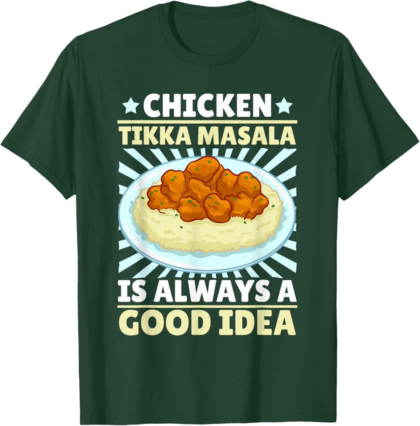 Chicken Tikka Masala Food Indian Recipe T-Shirt - T-Shirt | Forest