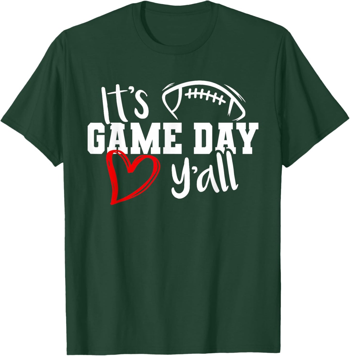 Its Game Day Yall Cute Super Football Bowl Heart Women's T-Shirt - T-Shirt | Forest