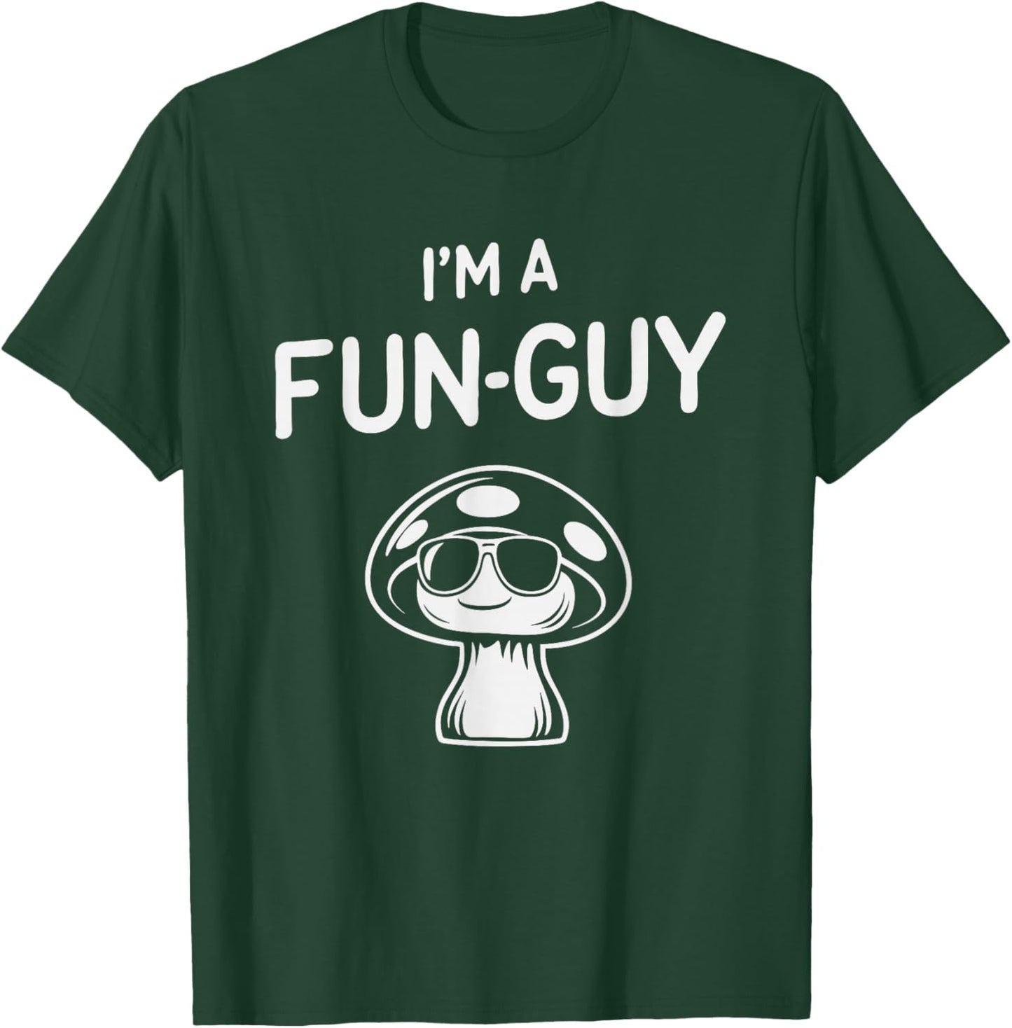 Mushroom Humor I'm A Fun-Guy Pun Funny Minimalist Fungus Art T-Shirt - T-Shirt | Forest