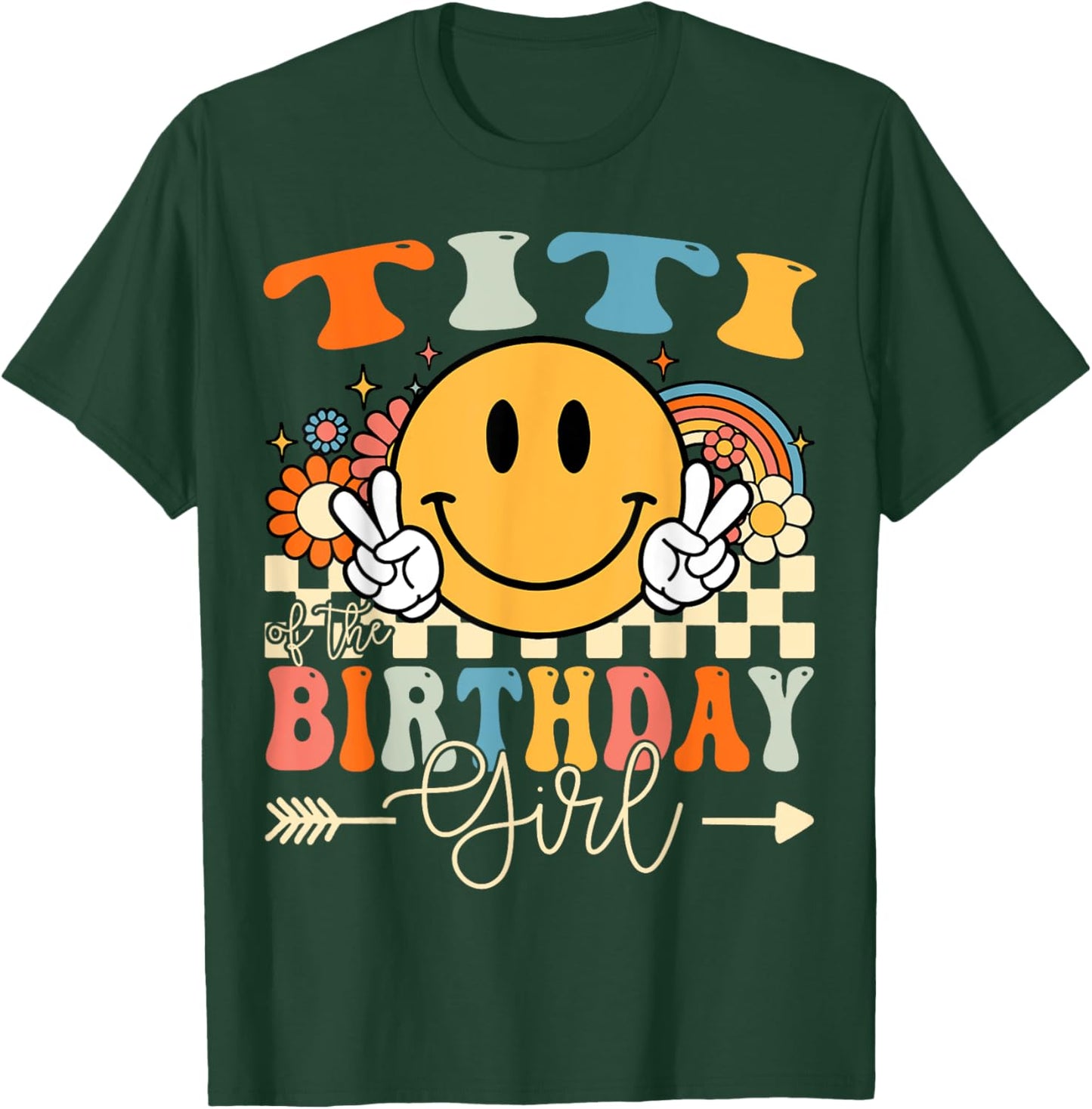 Titi Of The Birthday Girl Groovy Retro Vintage T-Shirt - T-Shirt | Forest
