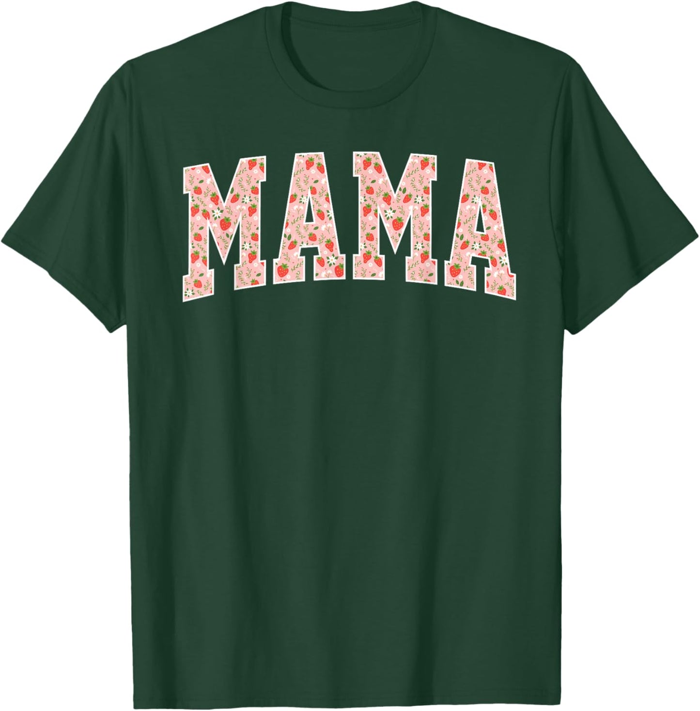 Mama Strawberry T-Shirt - T-Shirt | Forest