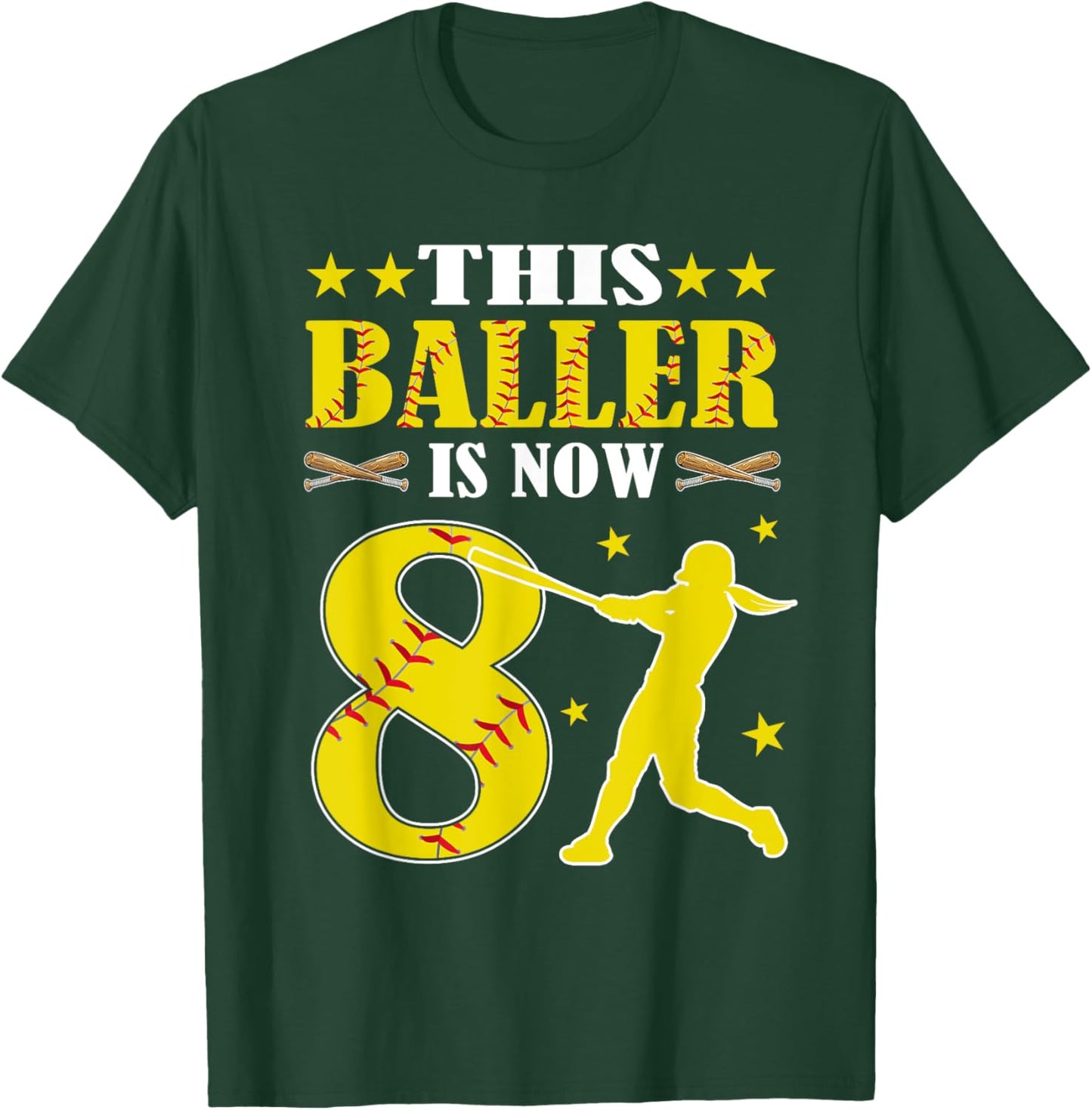 This Baller Is Now 8 Year Old Birthday Girl Softball 8th T-Shirt - T-Shirt | Forest