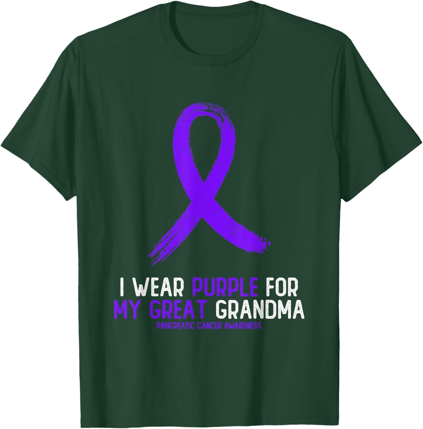 I Wear Purple For My Great Grandma Pancreatic Cancer T-Shirt - T-Shirt | Forest