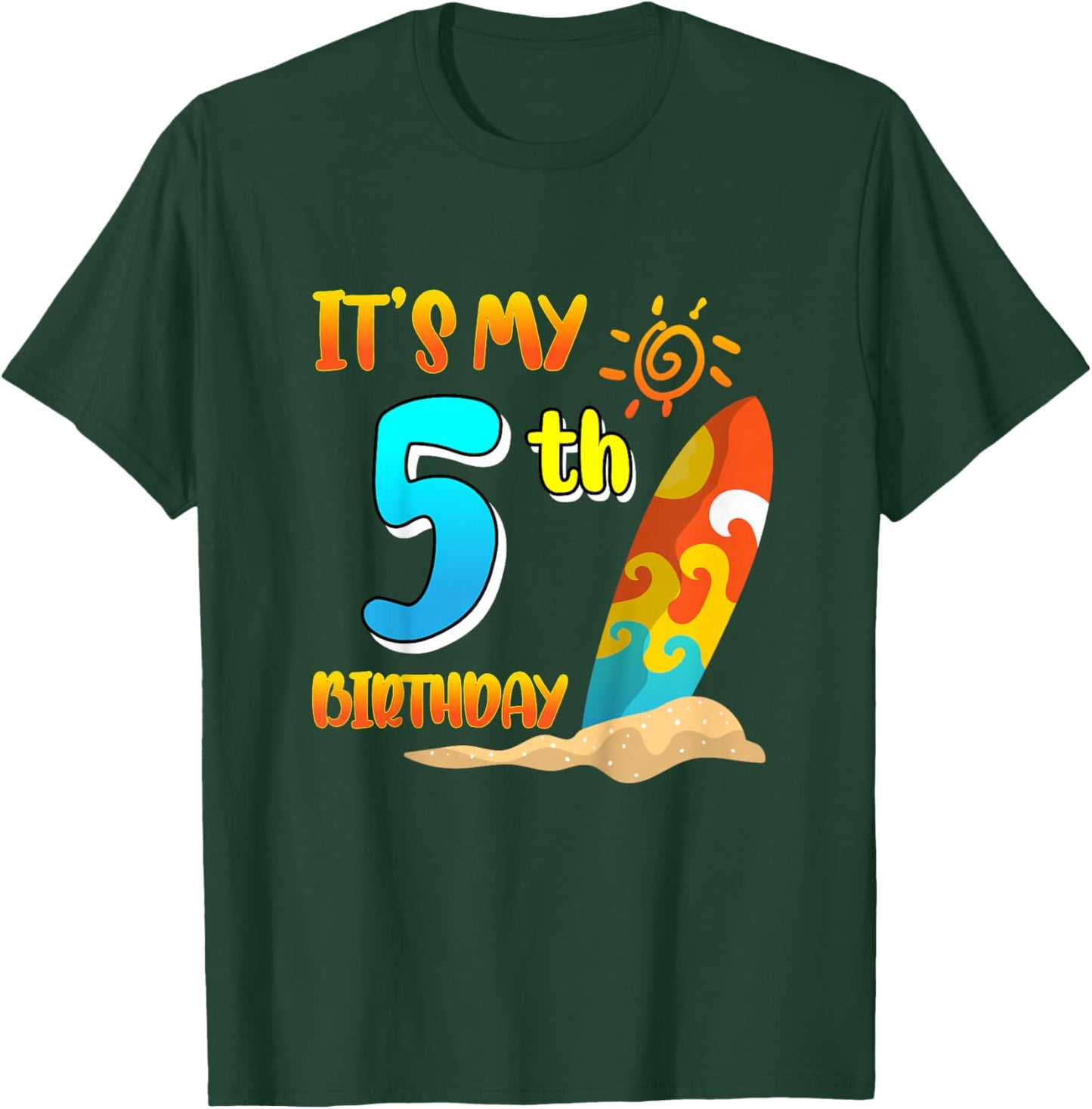 It's My 5th Birthday Surfing Beach Pool Party 5 Years Old T-Shirt - T-Shirt | Forest