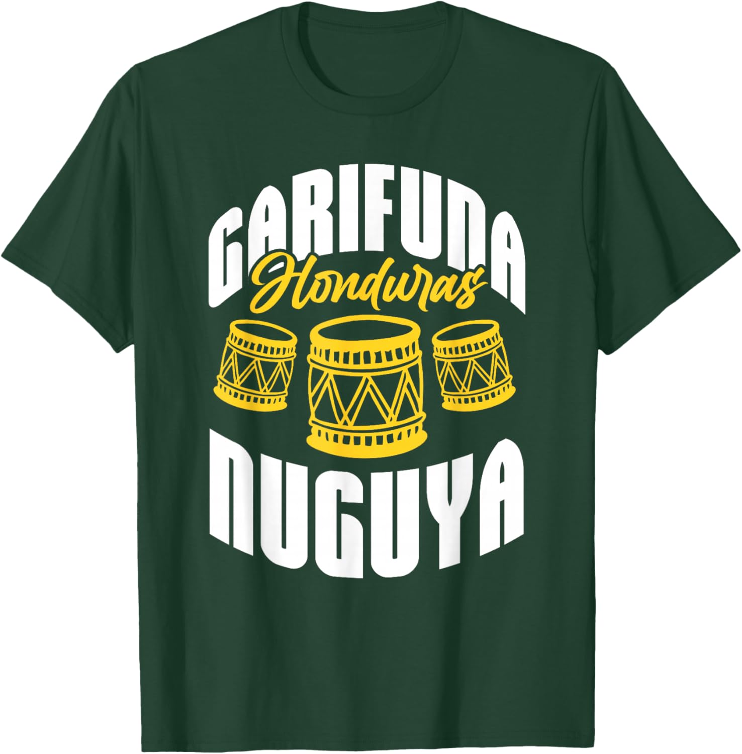 Garifuna Honduras Nuguya Cultural Music T-Shirt - T-Shirt | Forest
