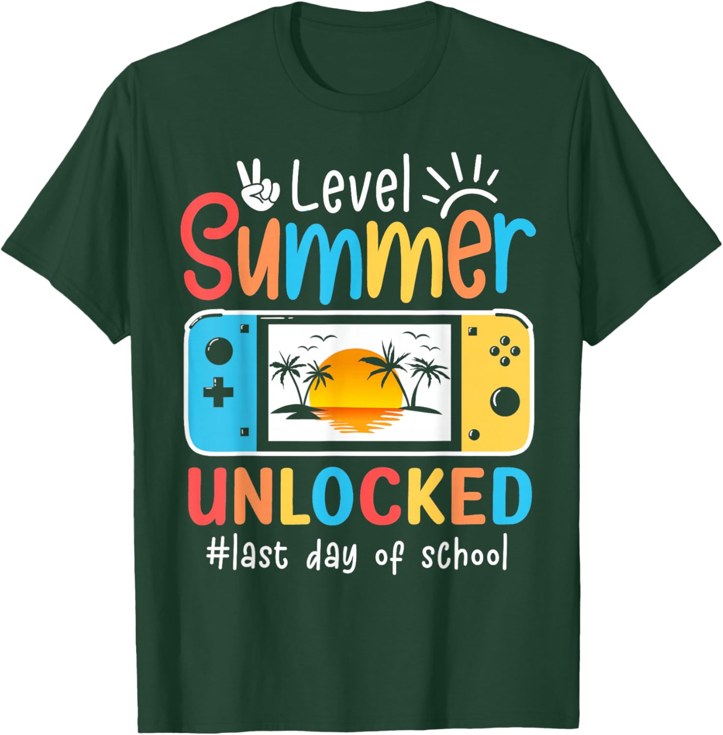 Gamers Last Day Of School Level Unlocked Hello Summer Gaming T-Shirt - T-Shirt | Forest