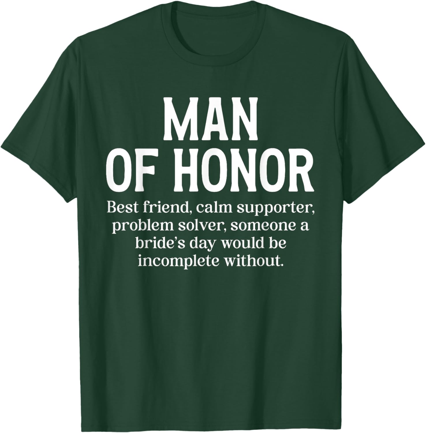 Man of Honor Definition Bridal Party Wedding Man of Honor T-Shirt - T-Shirt | Forest
