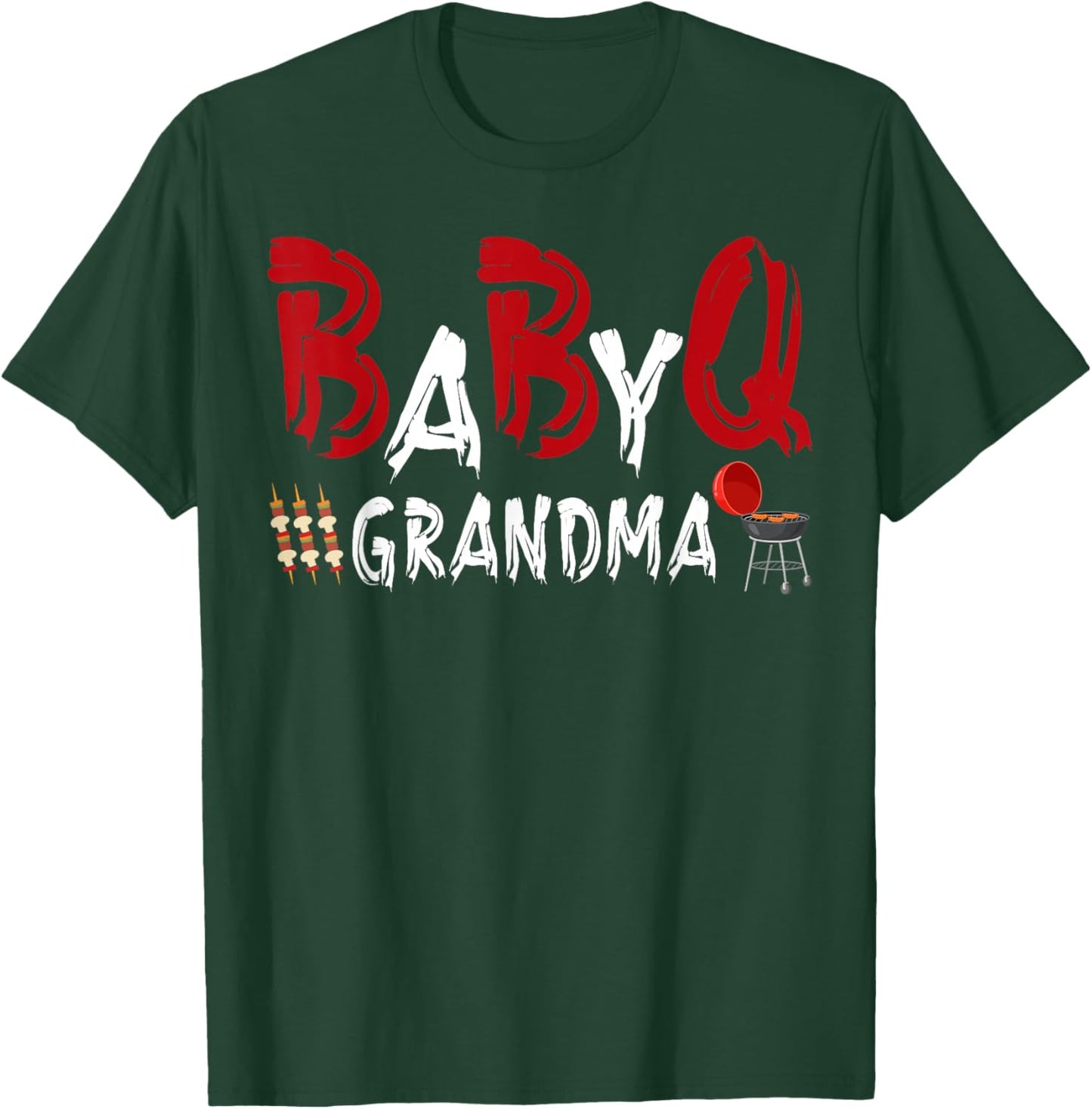 Grandma Baby BBQ Shower Themed Family Matching Barbecue T-Shirt - T-Shirt | Forest