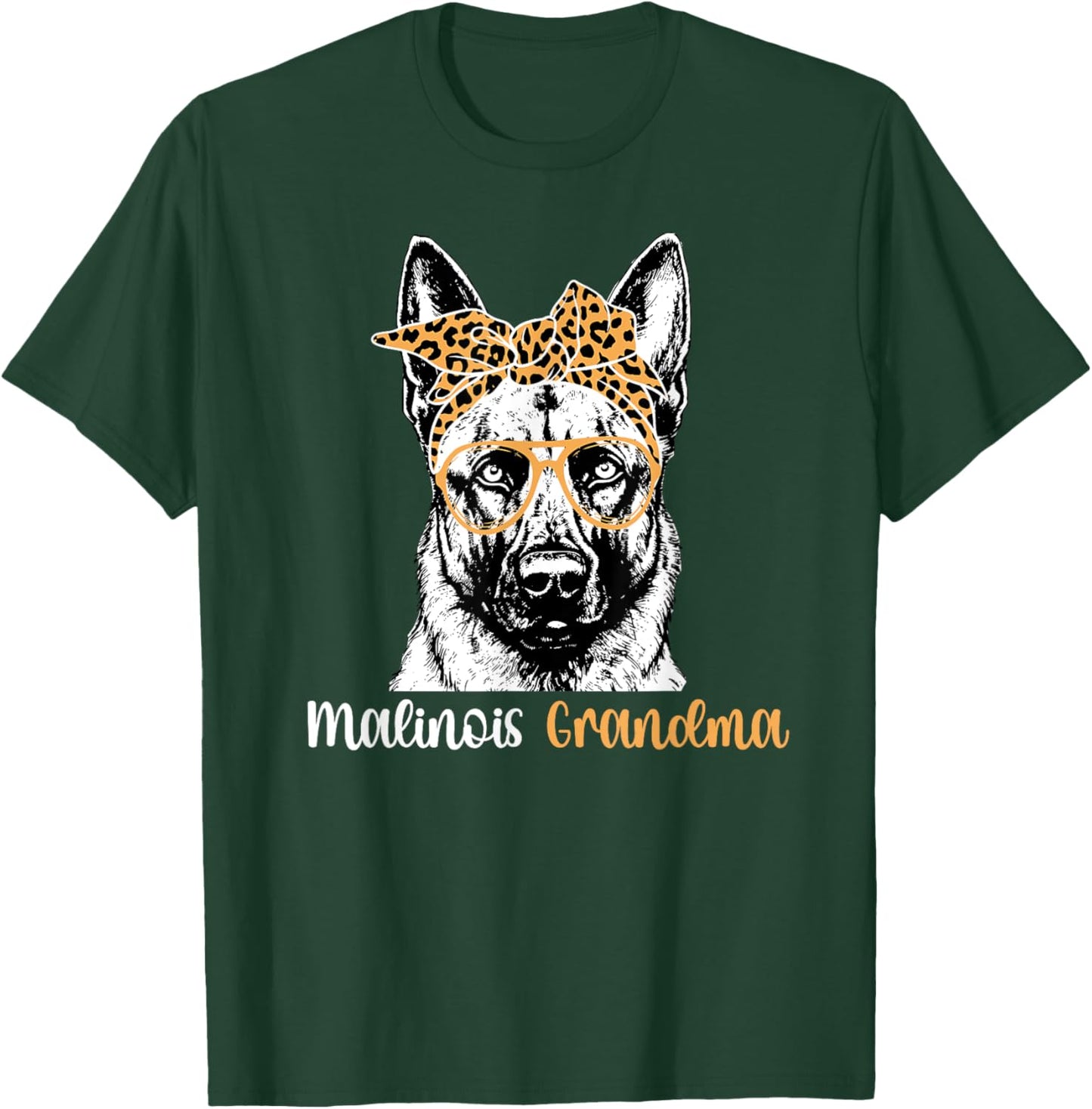Malinois Grandma Of A Belgian Malinois Grandmother T-Shirt - T-Shirt | Forest