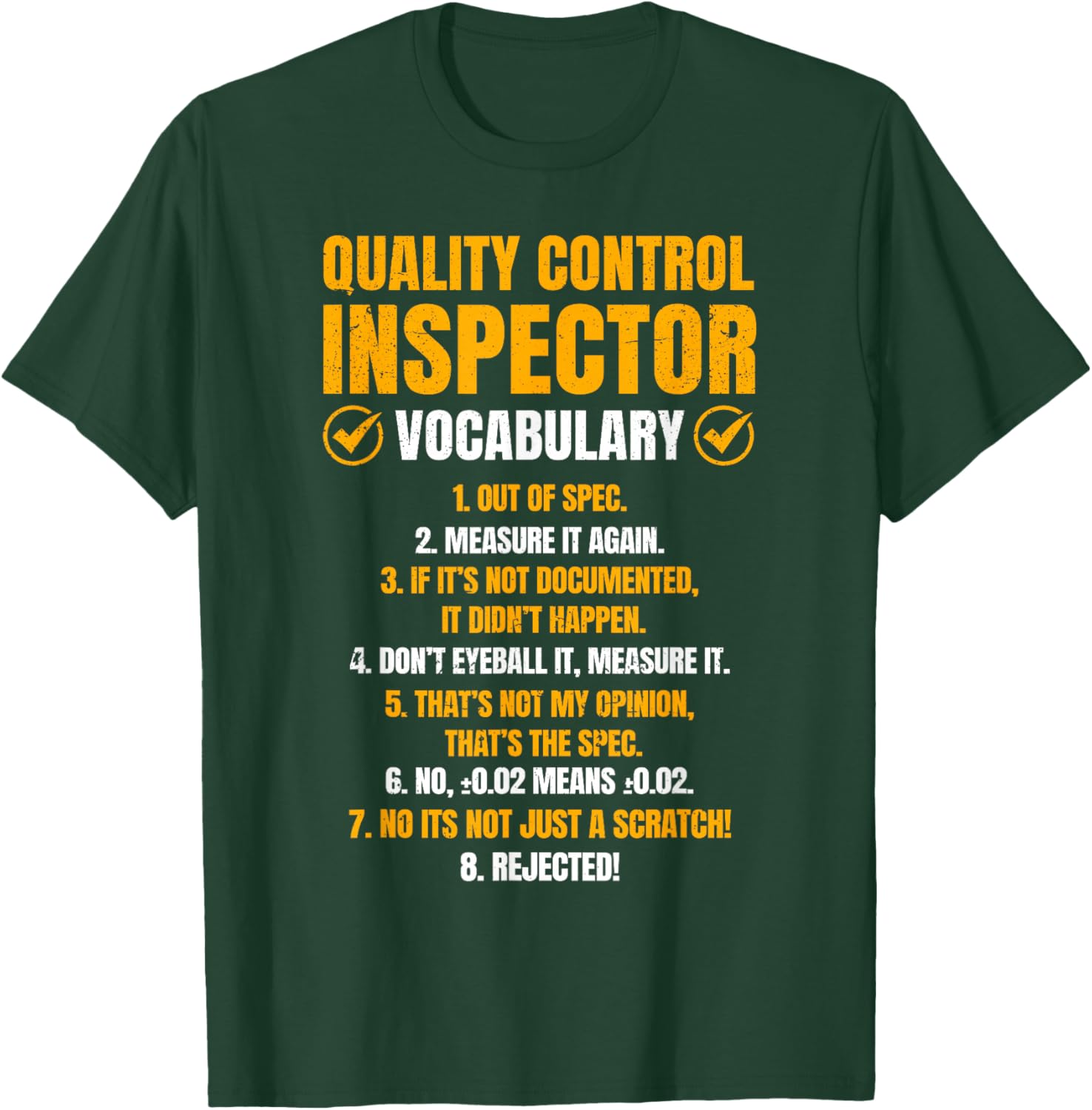 Quality Control Inspector Vocabulary Funny QC Specialist T-Shirt - T-Shirt | Forest