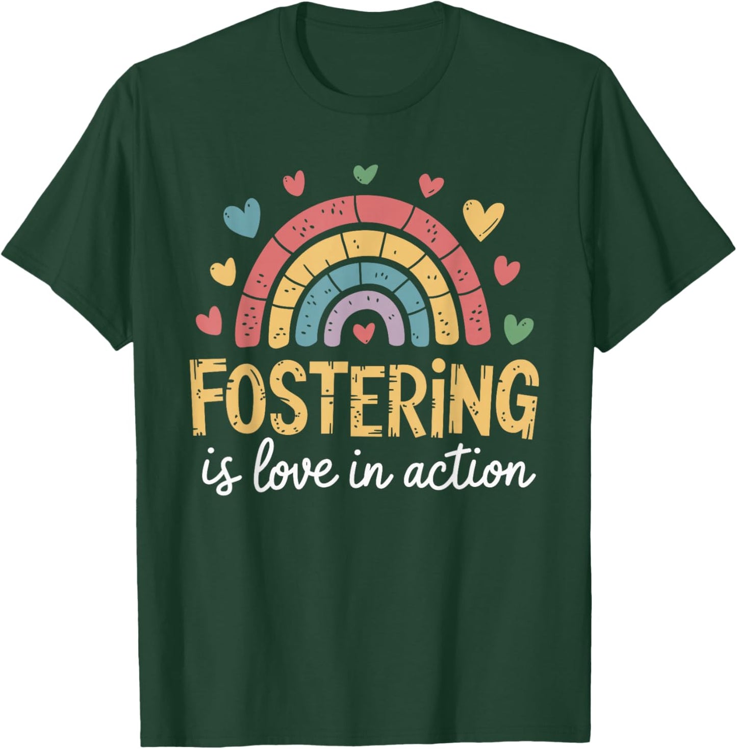 Foster Care Support And Foster Adopt For Foster Parents T-Shirt - T-Shirt | Forest