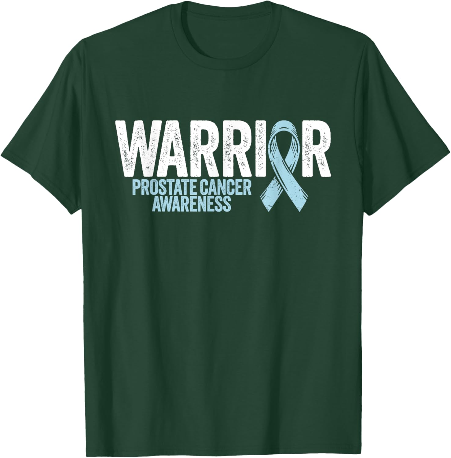 Prostate Cancer Shirt Warrior Prostate Cancer Awareness T-Shirt - T-Shirt | Forest