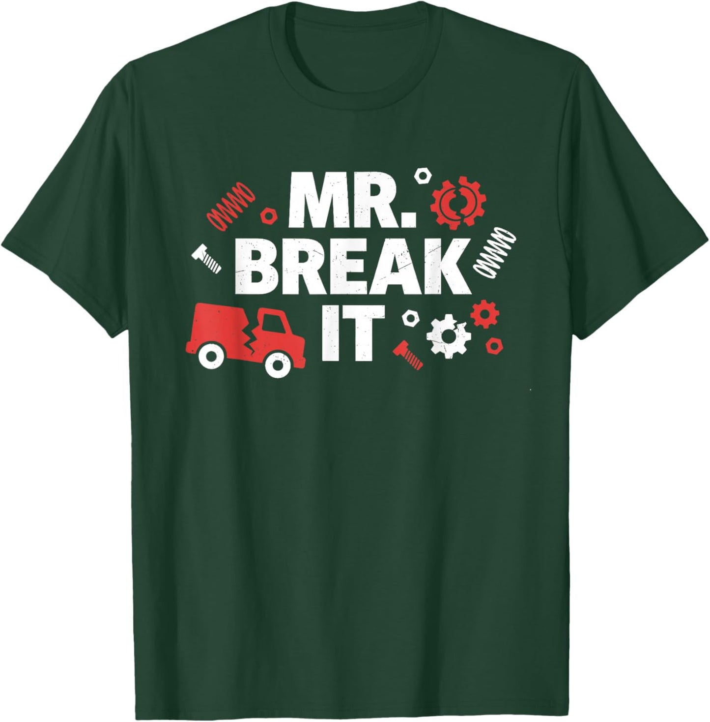 Funny Mr Fix It Mr Break It Father and Son Matching Outfit T-Shirt - T-Shirt | Forest