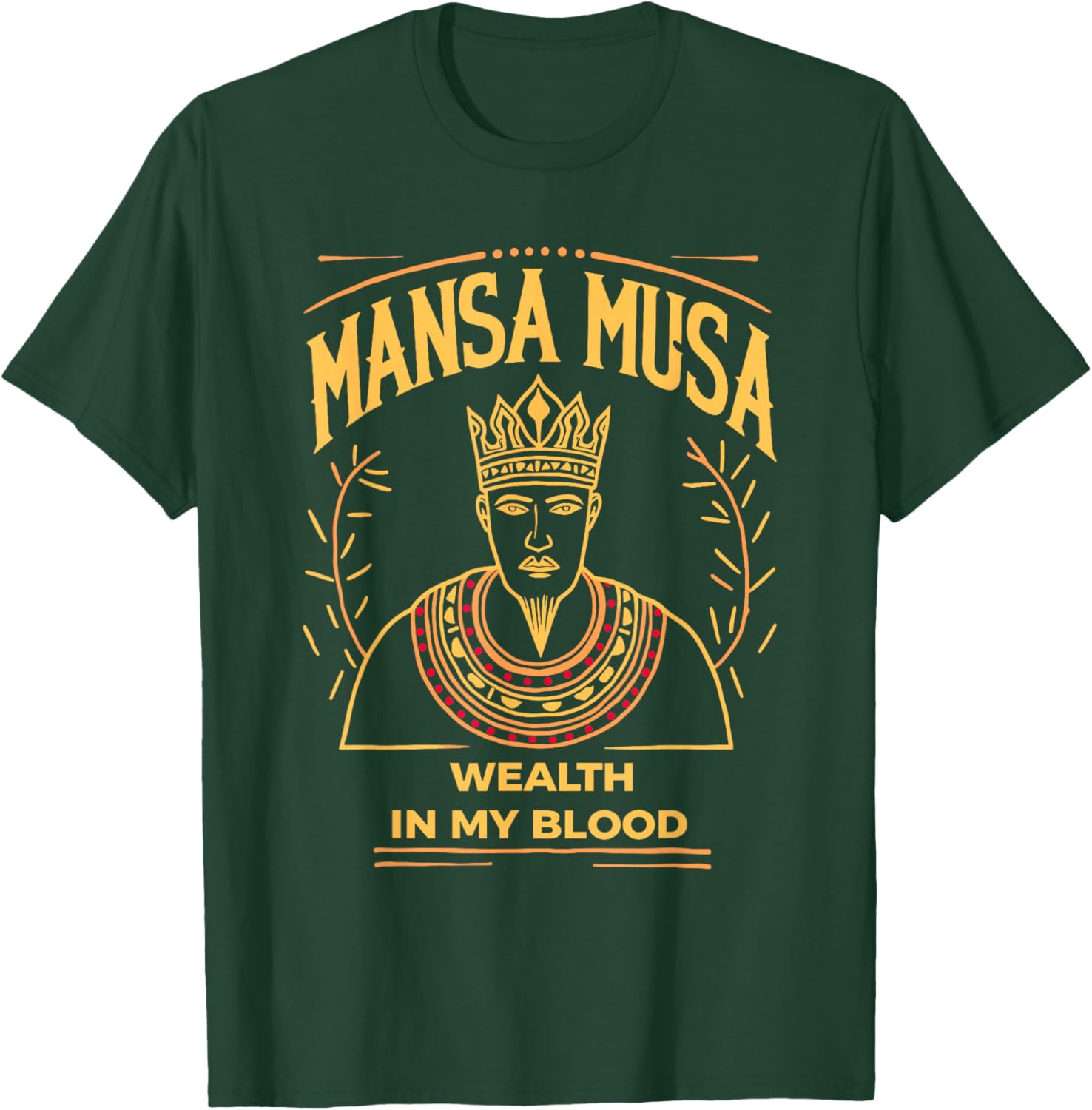 Mansa Musa African King Richest Man in History Mali Empire T-Shirt - T-Shirt | Forest
