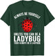 Funny Ladybug Design Women Boys Girls Lady Bug Lover T-Shirt - T-Shirt | Forest