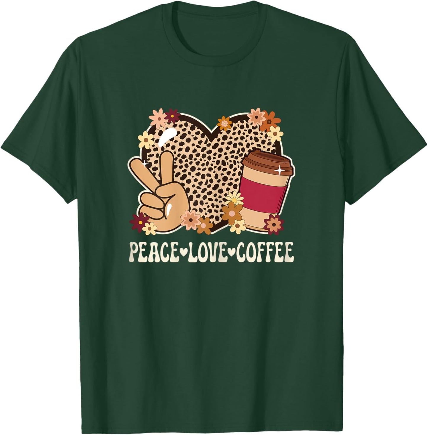 Peace Love Coffee Lover Cheetah Print Women Girl Cute Coffee T-Shirt - T-Shirt | Forest