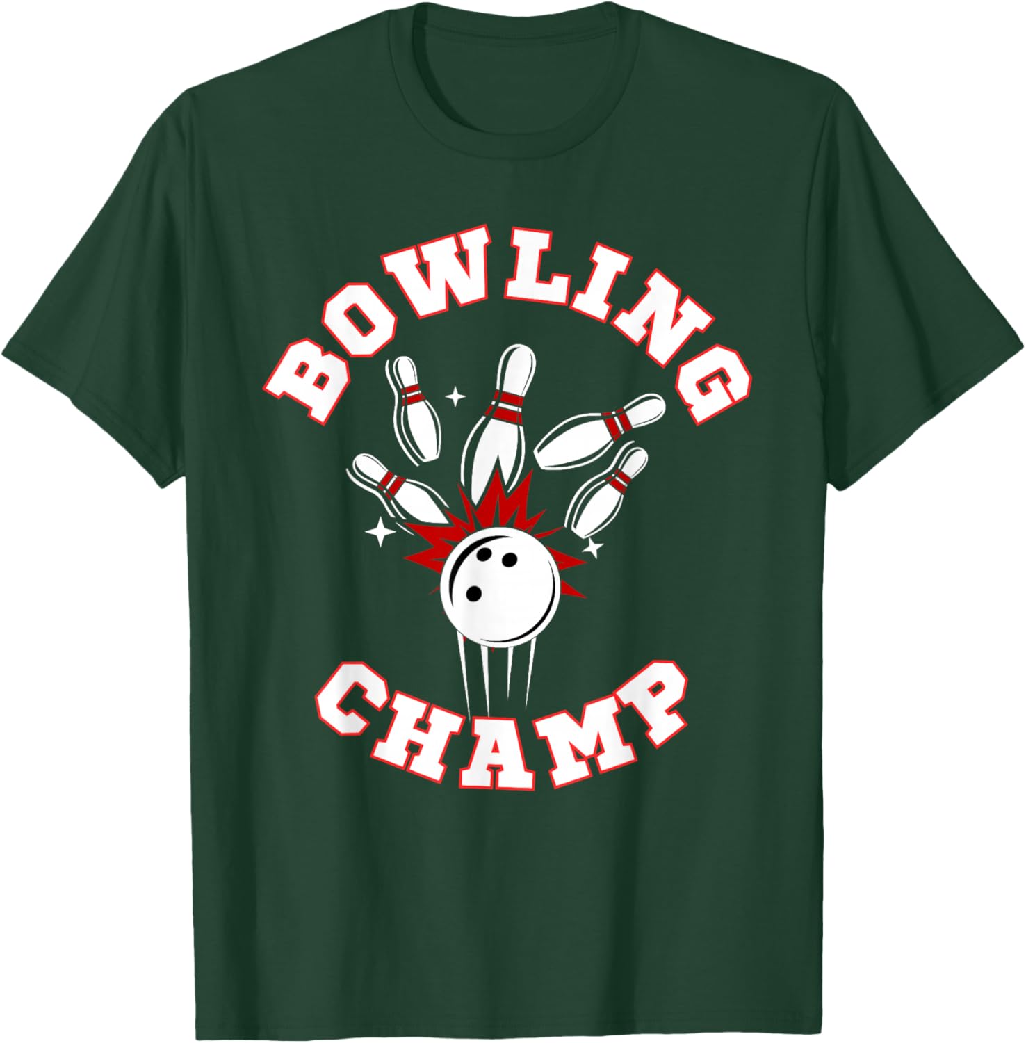 Bowling Champ Champion T-Shirt - T-Shirt | Forest