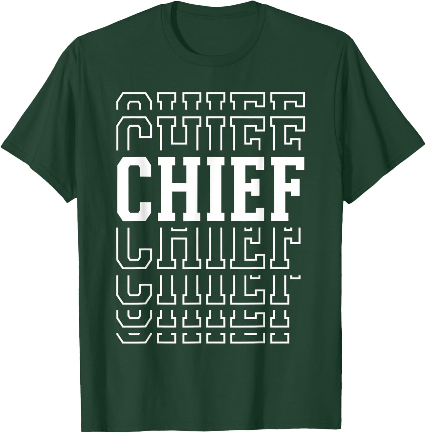 Chief Funny Layered Text Father's Day Grandpa T-Shirt - T-Shirt | Forest
