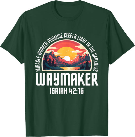 Waymaker Miracle Worker Promise Keeper Christian Bible Verse T-Shirt - T-Shirt | Forest