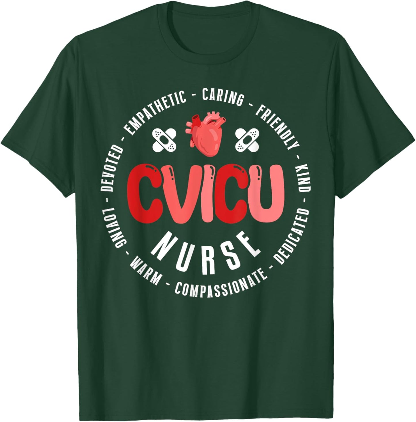 CVICU Nurse Appreciation Cardiovascular Intensive Care Unit T-Shirt - T-Shirt | Forest