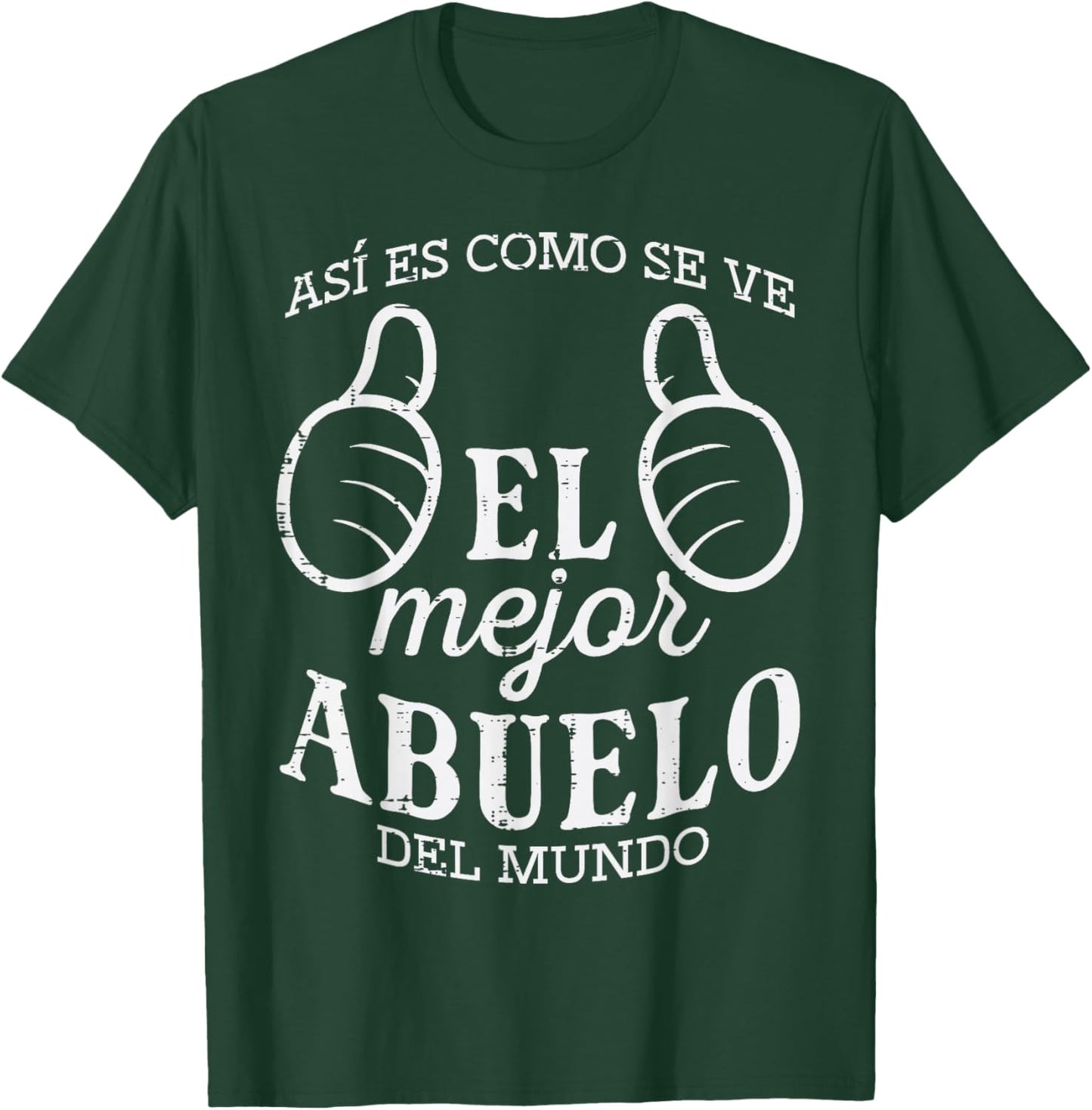Fathers Day El Mejor Abuelo Del Mundo Spanish Grandpa Papa T-Shirt - T-Shirt | Forest