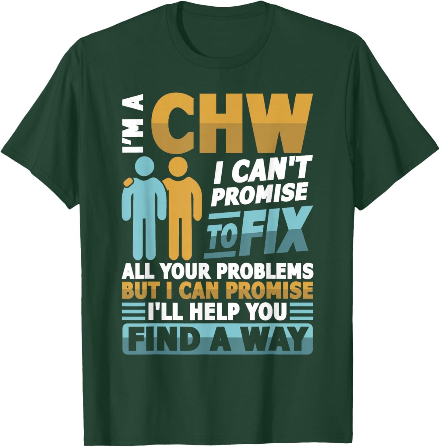 CHW Community health worker T-Shirt - T-Shirt | Forest
