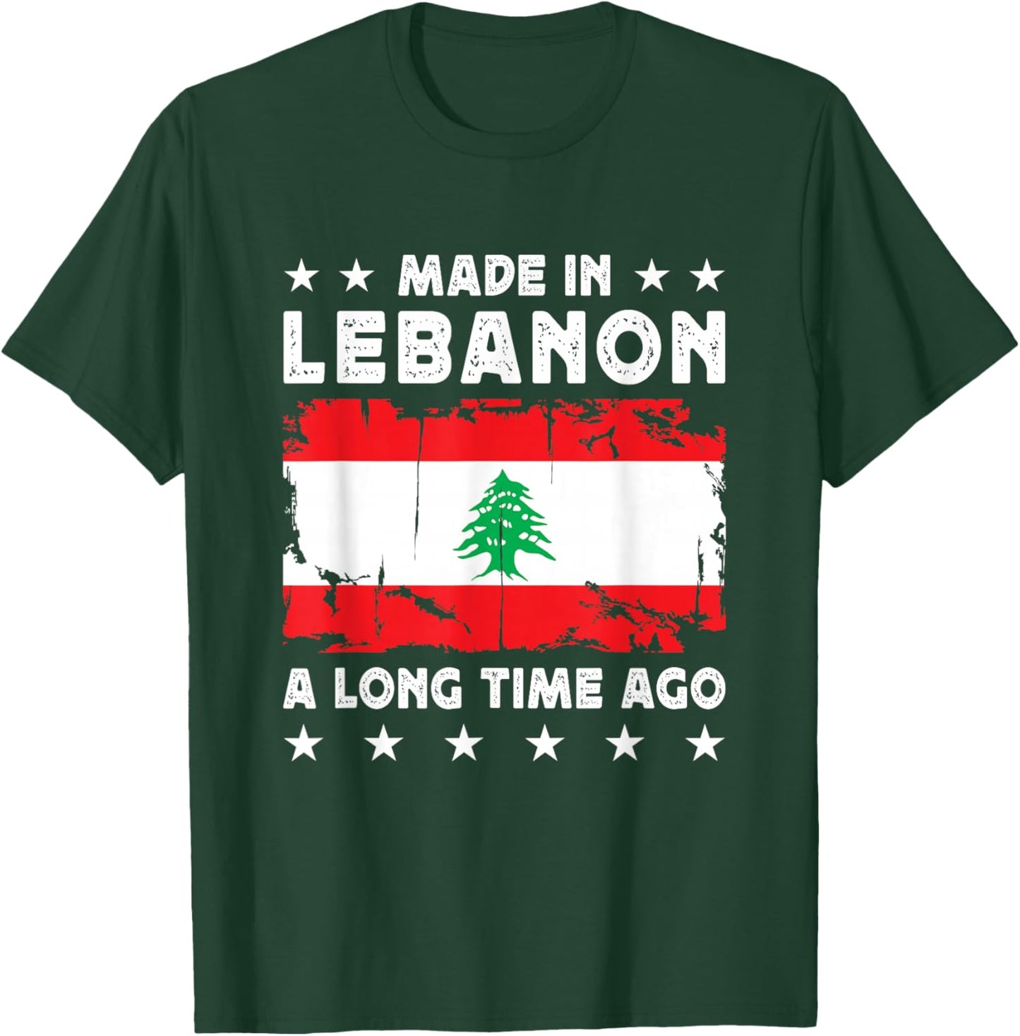 Made in Lebanon a Long Time Ago Proud Lebanese Lebanon Flag T-Shirt - T-Shirt | Forest