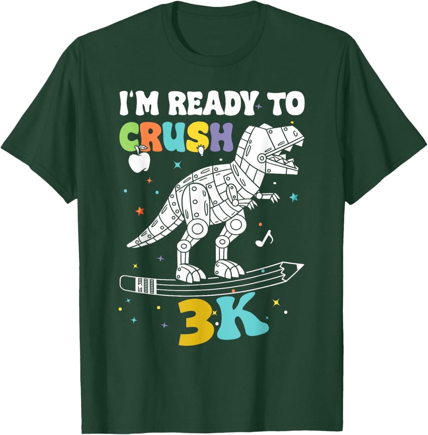 3k I'm Ready to Crush Kids Boys Girls First Day Of School T-Shirt - T-Shirt | Forest