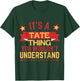 Tate Name Funny Gift Tate T-Shirt - T-Shirt | Forest